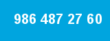 986 487 27 60 986 487 27 60